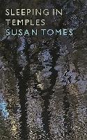 Sleeping in Temples Tomes Susan