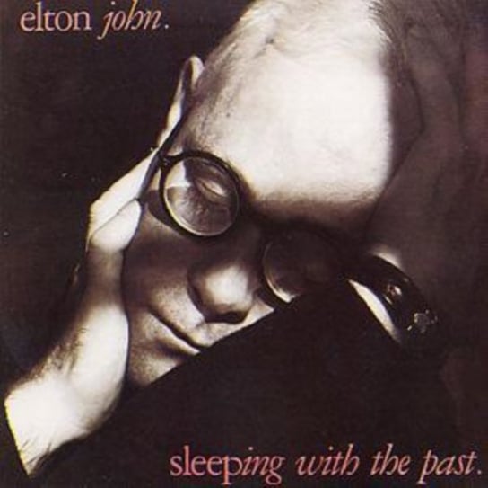 Sleeping with the Past John Elton