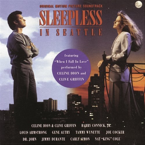 Sleepless In Seattle: Original Motion Picture Soundtrack Original Motion Picture Soundtrack