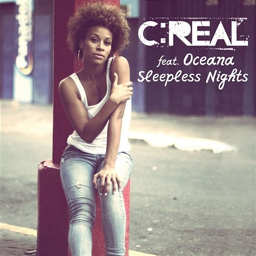 Sleepless Nights C:Real feat. Oceana