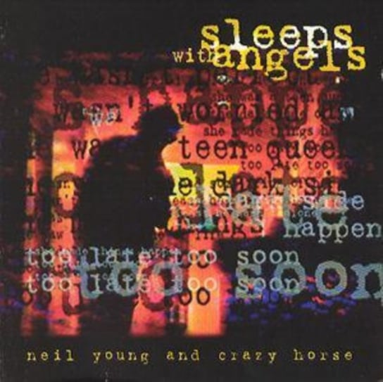 Sleeps With Angels Young Neil, Crazy Horse