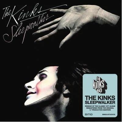 Sleepwalker The Kinks