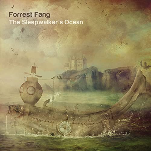 Sleepwalker's Ocean Fang Forrest