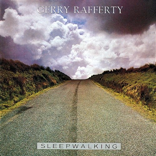 Sleepwalking Gerry Rafferty