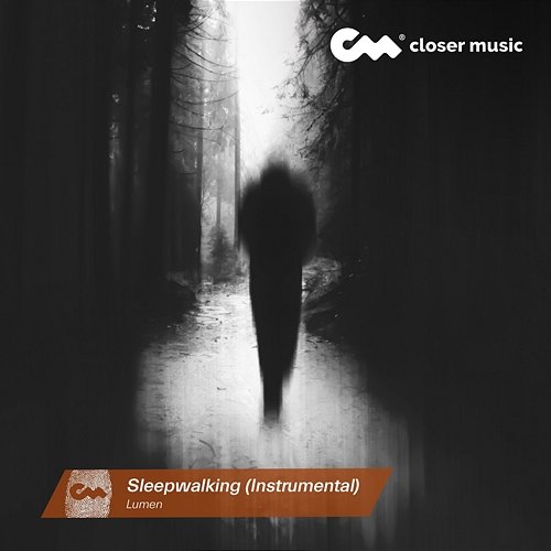Sleepwalking Lumen