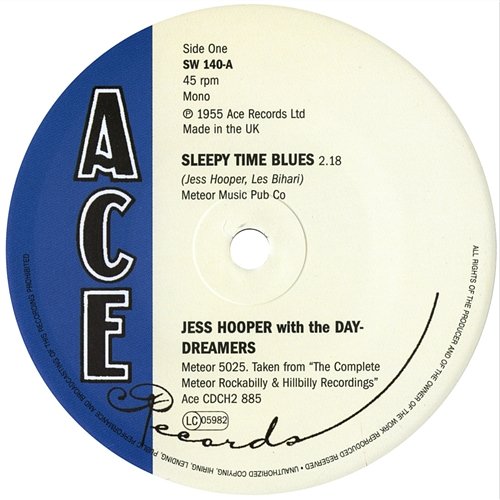 Sleepy Time Blues/All Messed Up Jess Hooper With The Daydreamers