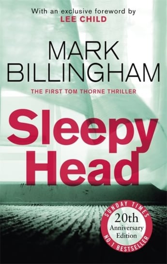 Sleepyhead: The 20th anniversary edition of the gripping novel that changed crime fiction for ever Billingham Mark