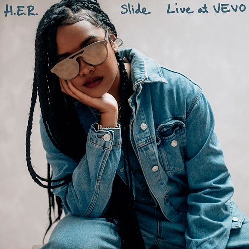 Slide (Live At VEVO) H.E.R.