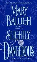 Slightly Dangerous Balogh Mary