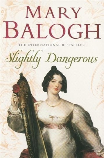 Slightly Dangerous: Number 8 in series Balogh Mary