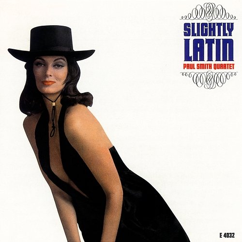 Slightly Latin The Paul Smith Quartet