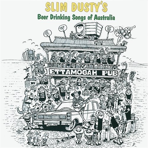 Slim Dusty's Beer Drinking Songs Of Australia Slim Dusty