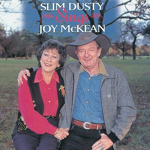 Slim Dusty Sings Joy McKean Slim Dusty
