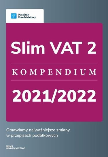 Slim VAT 2. Kompendium 2021/2022 Kinga Jańczak