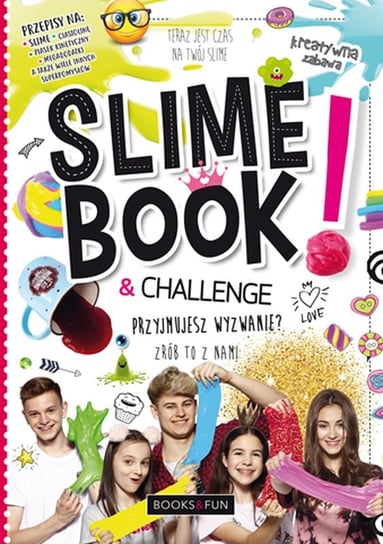 Slime book and challenge Opracowanie zbiorowe