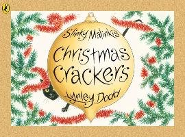 Slinky Malinki's Christmas Crackers Dodd Lynley