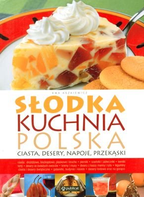 Słodka kuchnia polska Aszkiewicz Ewa