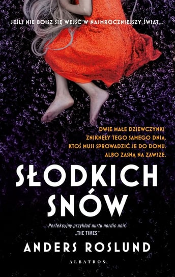 Słodkich snów Roslund Anders