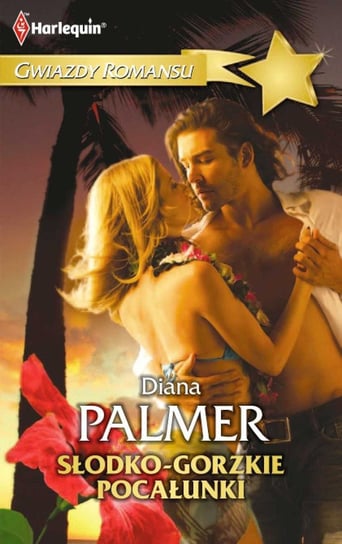 Słodko-gorzkie pocałunki Palmer Diana