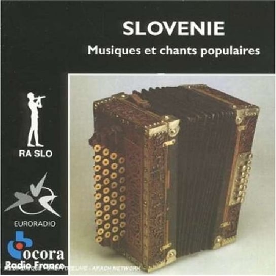 Slovenie: Musiques Et Chants Populaires Various Artists