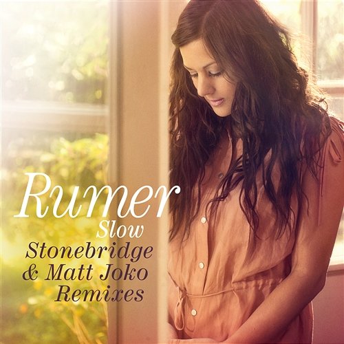 Slow Rumer