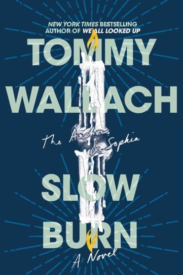 Slow Burn Wallach Tommy