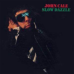 Slow Dazzle, płyta winylowa Cale John