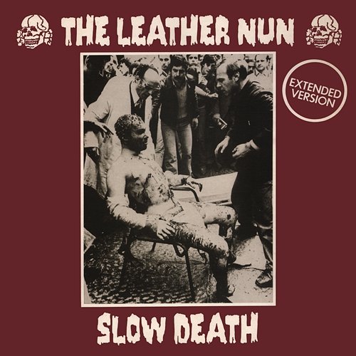 Slow Death The Leather Nun