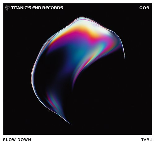 Slow Down Tabu