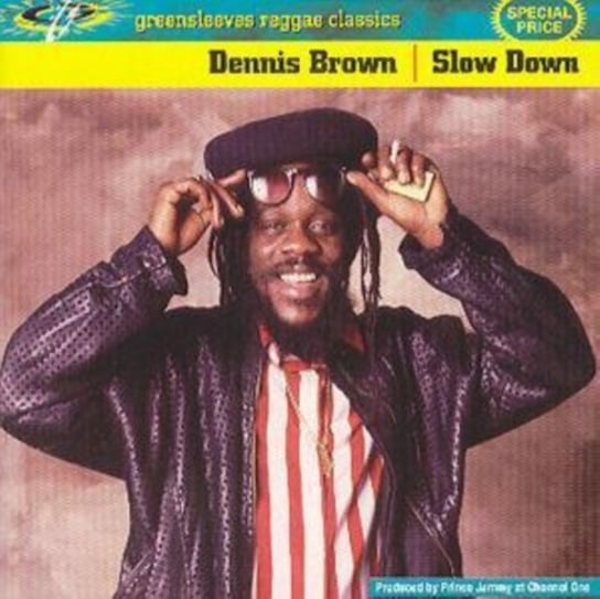 Slow Down Brown Dennis