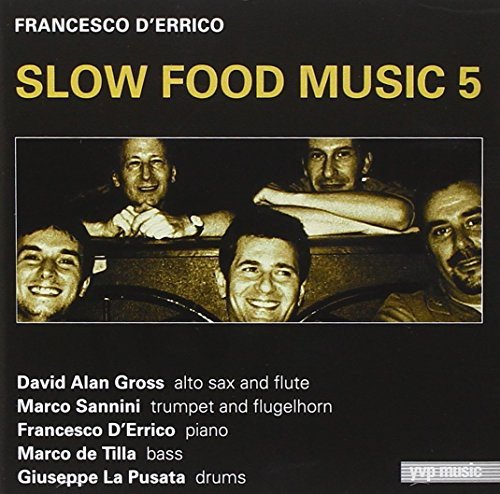 Slow Food Music 6 Various Artists