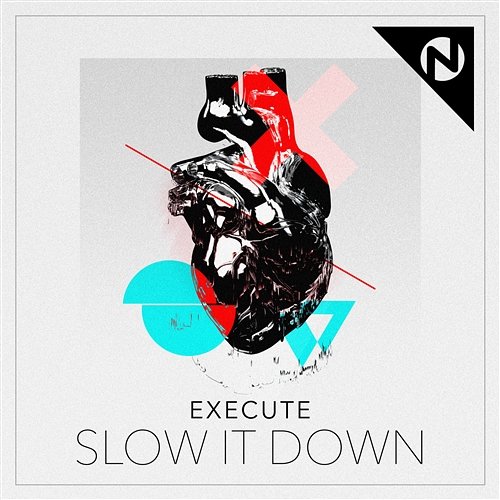 Slow It Down Execute