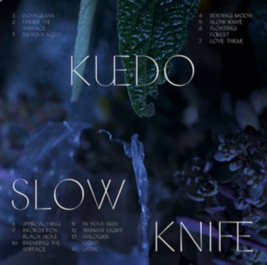 Slow Knife Kuedo