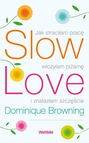 Slow Love Browning Dominique