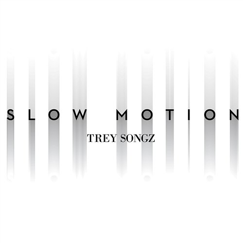 Slow Motion Trey Songz