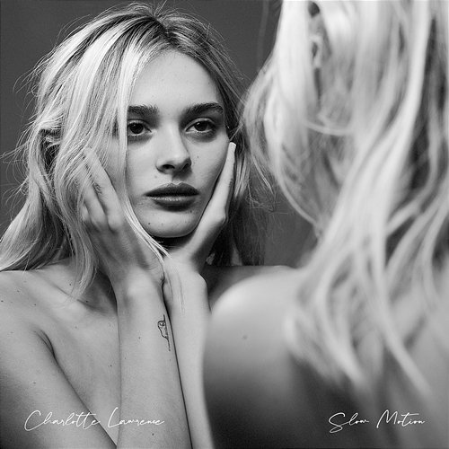 Slow Motion Charlotte Lawrence
