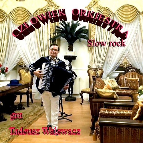Slow rock 1 Tadeusz Walewacz