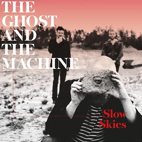 Slow Skies The Ghost And The Machine