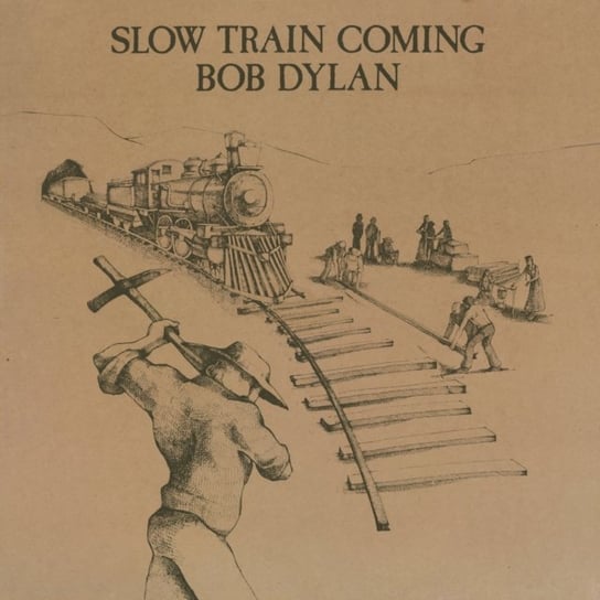 Slow Train Coming, płyta winylowa Dylan Bob