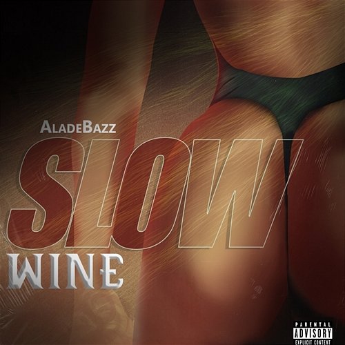 Slow Wine Alade Bazz