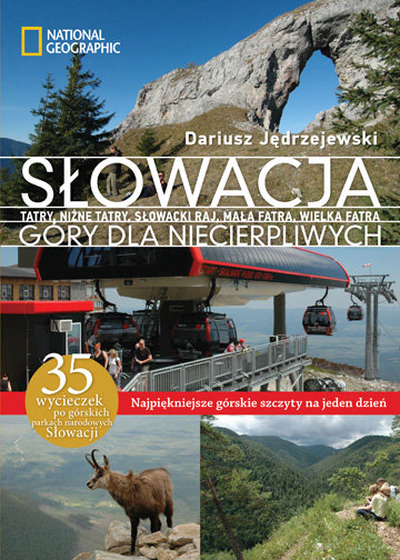 Słowacja. Góry dla niecierpliwych Jędrzejewski Dariusz