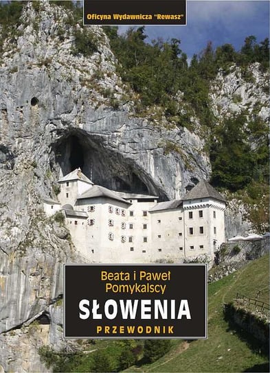 Słowenia. Przewodnik Pomykalska Beata, Pomykalski Paweł