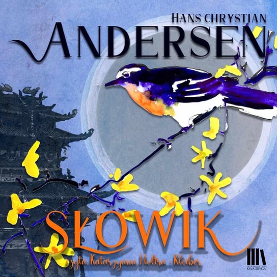 Słowik Andersen Hans Christian