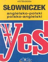 Słowniczek Angielsko-Polski, Polsko-Angielski Dzieszkowski Artur