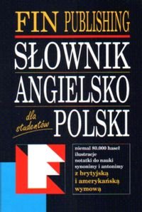 Słownik Angielsko-Polski Opracowanie zbiorowe