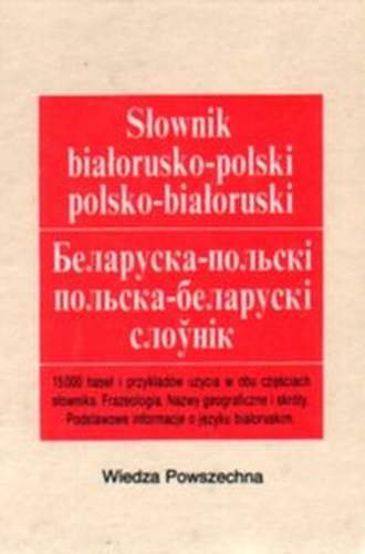 Słownik Bialorusko-Polski Polsko-Białoruski Jasińska Teresa