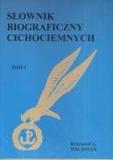 Słownik Biograficzny Cichociemnych T. 1 Tochman Krzysztof A.