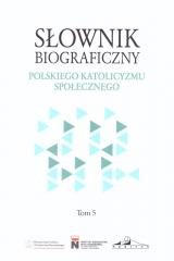 Słownik biograficzny polskiego katolicyzmu.. T.5 Rafał Łatka