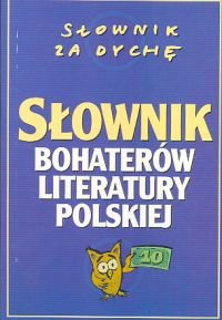Słownik Bohaterów Literatury Polskiej Kisiel Marian