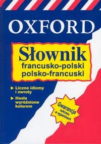 Słownik francusko-polski, polsko-francuski Opracowanie zbiorowe